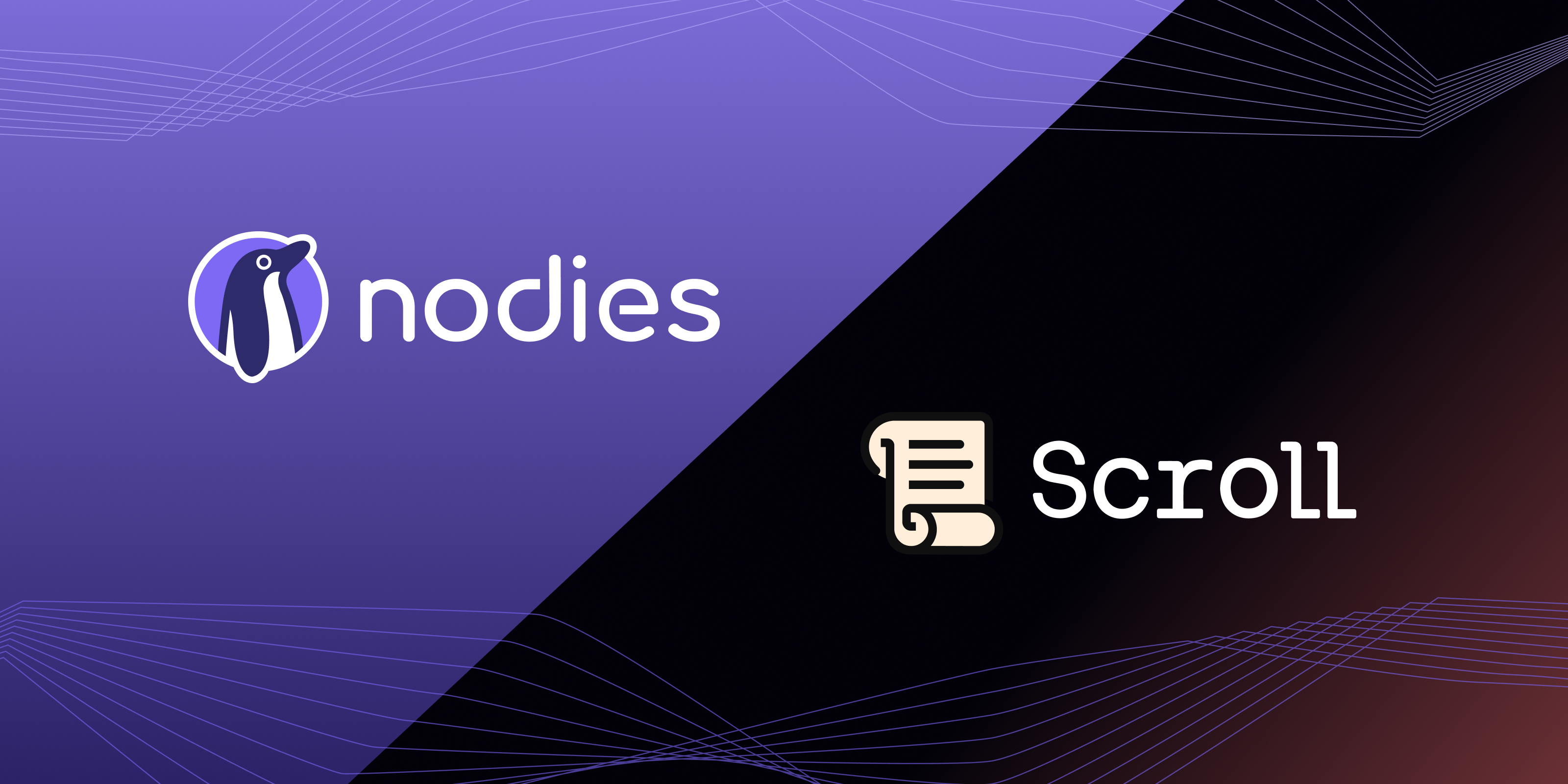 Scroll Call – Nodies Adds Scroll Mainnet and Sepolia